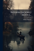 Interpretacions I Motius... 1274099919 Book Cover