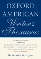 The Oxford American Writer's Thesaurus 0739456318 Book Cover