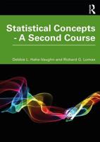Statistical Concepts: A Second Course 0367204096 Book Cover