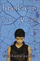 Broken for You 0802142109 Book Cover