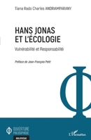 Hans Jonas et l'écologie: Vulnérabilité et Responsabilité (Ouverture Philosophique) (French Edition) 214026715X Book Cover