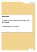 Schwarzgeldubergang Im Rahmen Einer Erbschaft 3838633148 Book Cover
