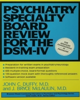 Psychiatry Specialty Board Review For The DSM-IV (Continuing Education in Psychiatry & Psychology Series, No 5) 0876307888 Book Cover