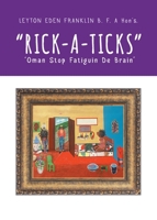 Rick-a-ticks: Oman Stop Fatiguin De Brain 0228823331 Book Cover