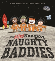 The Astro Naughty Naughty Baddies 1408897784 Book Cover