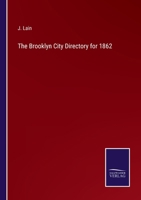 The Brooklyn City Directory for 1862 3375034121 Book Cover