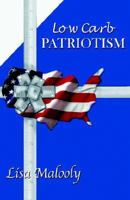 Low Carb Patriotism 1413467512 Book Cover