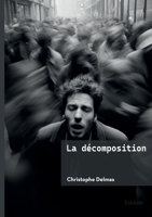 La décomposition (French Edition) 2414815981 Book Cover