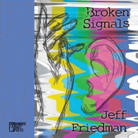 Broken Signals 1947240994 Book Cover