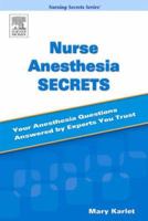 Nurse Anesthesia Secrets 0323031447 Book Cover