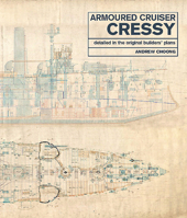 Armoured Cruiser Cressy: Detailed in the Original Builders' Plans 152676637X Book Cover