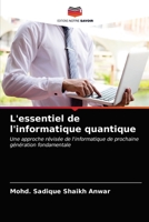 L'essentiel de l'informatique quantique 6202860618 Book Cover