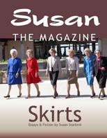 Susan the Magazine Volume II: Skirts 1522878122 Book Cover