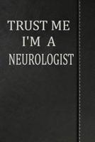 Trust Me I'm a Neurologist: Isometric Dot Paper Drawing Notebook 120 Pages 6"x9" 1092363823 Book Cover