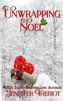 Unwrapping Noel 1522791833 Book Cover