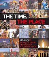The Time, the Place 1847735401 Book Cover