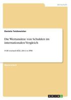 Die Wertansätze von Schulden im internationalen Vergleich: UGB vor/nach RÄG 2014 vs. IFRS 3668605645 Book Cover