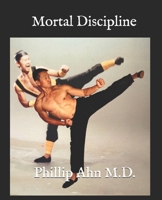 Mortal Discipline B08JZWNM26 Book Cover