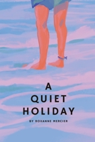 A Quiet Holiday 1933121238 Book Cover