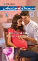 His Hired Baby 0373753241 Book Cover