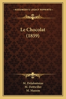 Le Chocolat ... 114526008X Book Cover