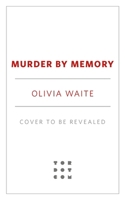Murder by Memory 1250342244 Book Cover