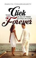 That Click Is All It Takes to Fall in Love Forever 1945688726 Book Cover