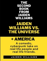 Jaiden Williams VS. The Universe: Plus America B0C6P8GH43 Book Cover