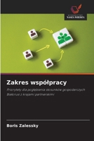 Zakres wspólpracy (Polish Edition) 6208583802 Book Cover