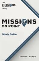 Missions on Point Study Guide (The Missions on Point Library) B0F9WHVF2R Book Cover