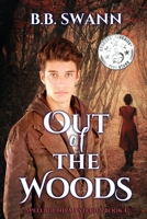 Out of the Woods (Spellbound Mysteries #1) 0998646695 Book Cover