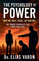 The Psychology of Power B0FJ7QJYCJ Book Cover