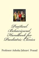Practical Behavioural Handbook for Paediatric Clinics 1508888558 Book Cover