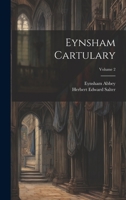 Eynsham Cartulary; Volume 2 102284167X Book Cover