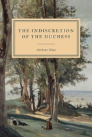The Indiscretion of the Duchess 1979319707 Book Cover