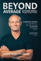 Beyond Average: Developing Yourself Through The 20X Principle 0999467263 Book Cover