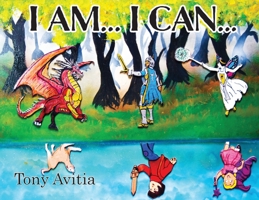 I Am... I Can...: I Can Be My Own Hero 099969782X Book Cover