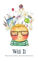 Will It 173491534X Book Cover