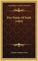 Five Points Of Faith 1437033121 Book Cover