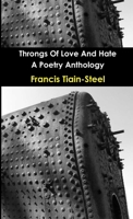 Throngs Of Love And Hate 1326178563 Book Cover