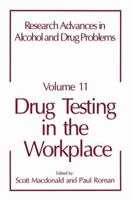 Drug Testing in the Workplace 146136017X Book Cover