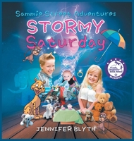 Sammie Street Adventures: Stormy Saturday 1779419058 Book Cover