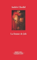 La femme de Job: Recit (Petite bibliotheque europeenne du XXe siecle) 2702122817 Book Cover