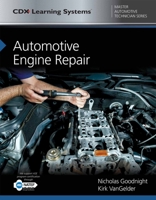 Automotive Engine Repair: CDX Master Automotive Technician Series 1284101983 Book Cover