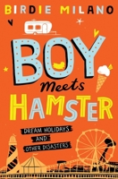 Boy Meets Hamster 1509848657 Book Cover