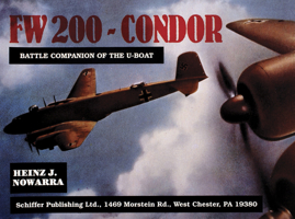 Fw 200-Condor: Battle Companion of the U-Boat 0887402356 Book Cover