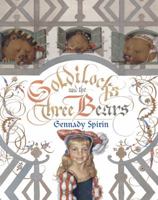 Goldilocks and the Three Bears 0761455965 Book Cover