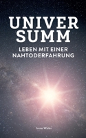 Universumm: Leben mit einer Nahtoderfahrung (German Edition) 375682179X Book Cover