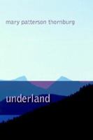 Underland 142590064X Book Cover