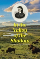 In the Valley of the Shadow B0GX2ZRDR3 Book Cover